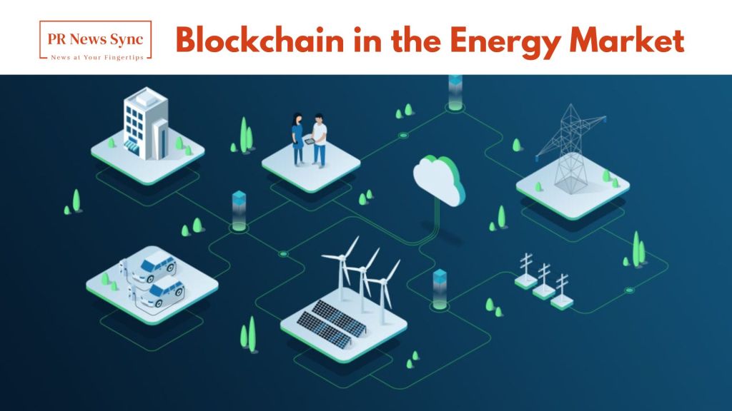 Blockchain in the Energy Market Exploring Innovative Solutions for a Sustainable Future